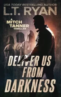 Deliver Us From Darkness (Mitch Tanner #3)