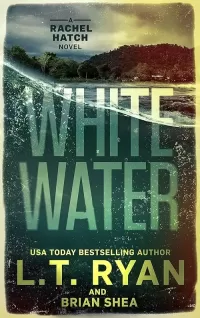Whitewater (Rachel Hatch #6)