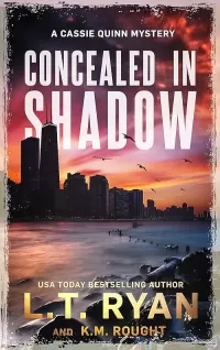 Concealed in Shadow (Cassie Quinn #5)