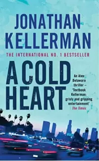 A Cold Heart (Alex Delaware #17)