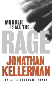Rage (Alex Delaware #19)