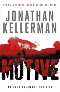 Motive (Alex Delaware #30)