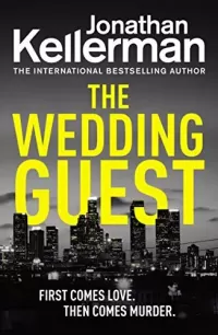 The Wedding Guest (Alex Delaware #34)