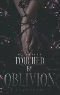 Touched by Oblivion (The Fourth Pack Series #1)