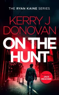 On the Hunt (Ryan Kaine #8)