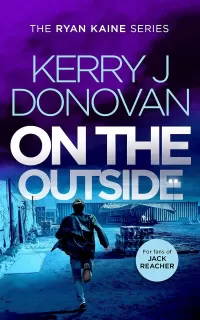 On the Outside (Ryan Kaine #9)