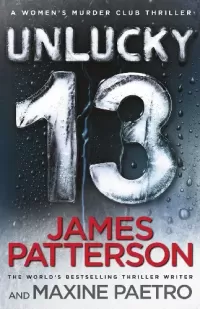 Unlucky 13 (Women's Murder Club #13)
