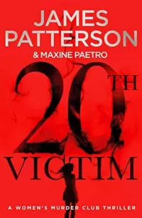 The 20th Victim (Women's Murder Club #20)