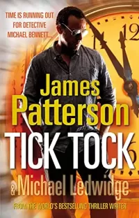 Tick Tock (Michael Bennett #4)