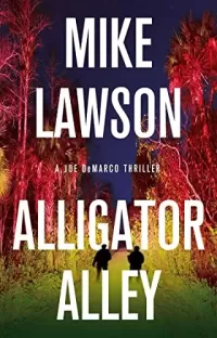 Alligator Alley (Joe DeMarco #16)