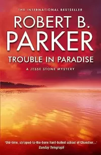 Trouble in Paradise (Jesse Stone #2)