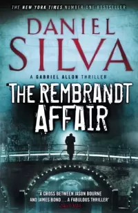 The Rembrandt Affair (Gabriel Allon #10)
