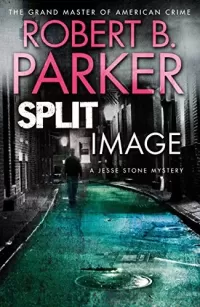 Split Image (Jesse Stone #9)