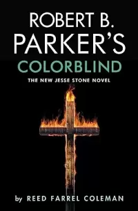 Robert B. Parker's Colorblind (Jesse Stone #17)
