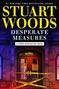 Desperate Measures (Stone Barrington #47)