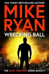 Wrecking Ball (Nate Thrower #7)