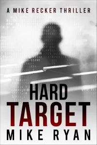 Hard Target (Mike Recker #3)