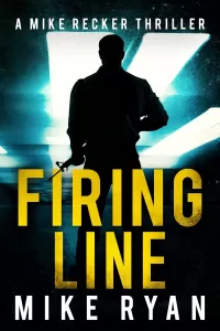 Firing Line (Mike Recker #17)