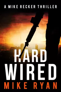 Hardwired (Mike Recker #18)