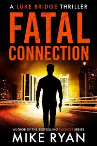 Fatal Connection (Luke Bridge #10)