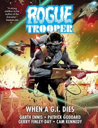 Rogue Trooper: When a G.I. Dies (2000 AD: Rogue Trooper)