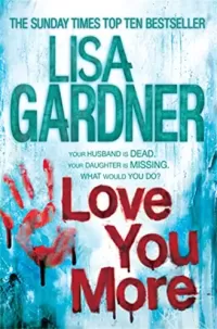 Love You More (D.D. Warren #5)