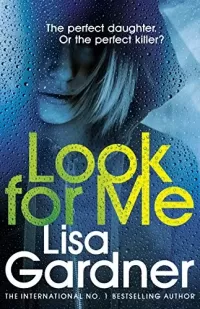 Look for Me (D.D. Warren #9)