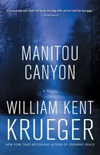 Manitou Canyon (Cork O'Connor Mystery #15)