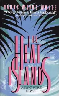 The Heat Islands (Doc Ford #2)