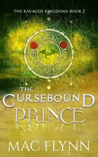 The Cursebound Prince: A Dragon Shifter Romance (The Ravaged Kingdoms #2)