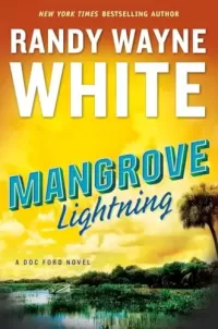 Mangrove Lightning (Doc Ford #24)