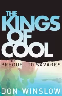 The Kings of Cool (Savages #1)