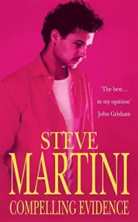 Compelling Evidence (Paul Madriani #1)