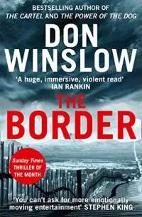 The Border (Power of the Dog #3)