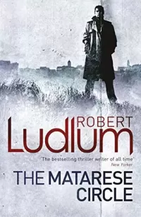 The Matarese Circle (Matarese Dynasty #1)