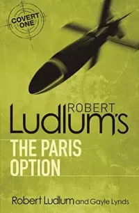 Robert Ludlum's The Paris Option (Covert One #3)