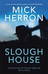 Slough House (Slough House #7)