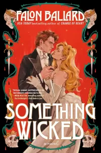 Something Wicked (Idle Reputations #1)