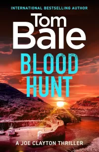 Blood Hunt (A Joe Clayton Thriller #2)
