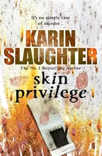 Skin Privilege (Grant County #6)
