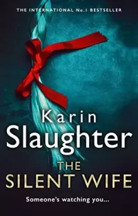 The Silent Wife (Will Trent #10)