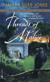Threads of Malice (Dubric Byerly #2)