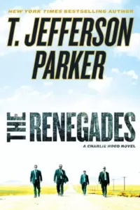 The Renegades (Charlie Hood #2)
