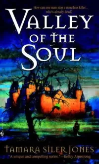 Valley of the Soul (Dubric Byerly #3)