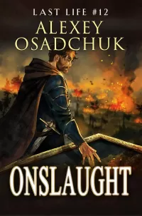 Onslaught (Last Life #12)