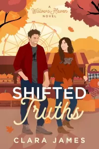 Shifted Truths: A Willow's Haven Novel (Willow's Haven #1)