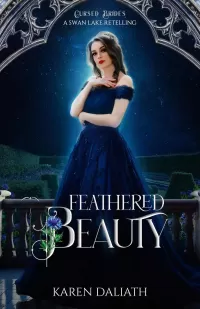 Feathered Beauty: A Swan Lake Retelling (Cursed Brides)