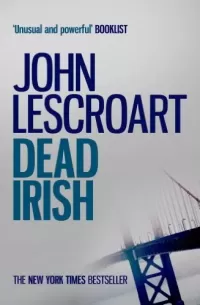 Dead Irish (Dismas Hardy #1)