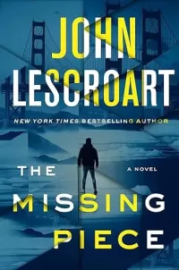 The Missing Piece (Dismas Hardy #19)