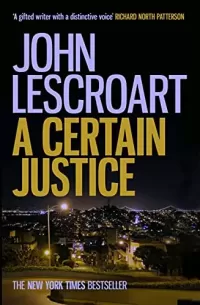 A Certain Justice (Abe Glitsky #1)